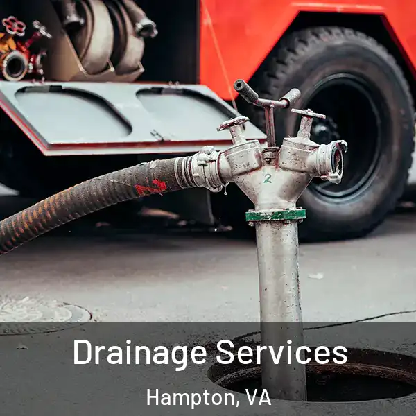  Drainage Services Hampton, VA