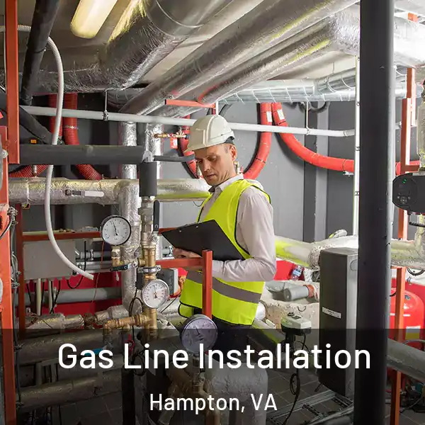  Gas Line Installation Hampton, VA