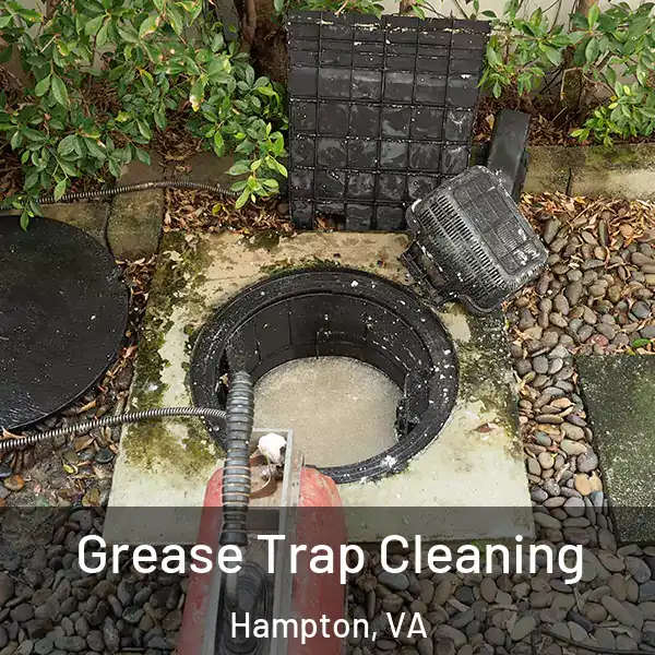  Grease Trap Cleaning Hampton, VA