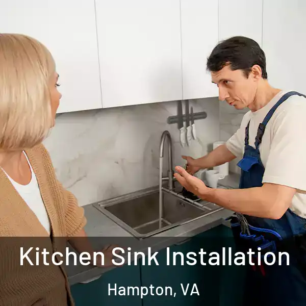  Kitchen Sink Installation Hampton, VA