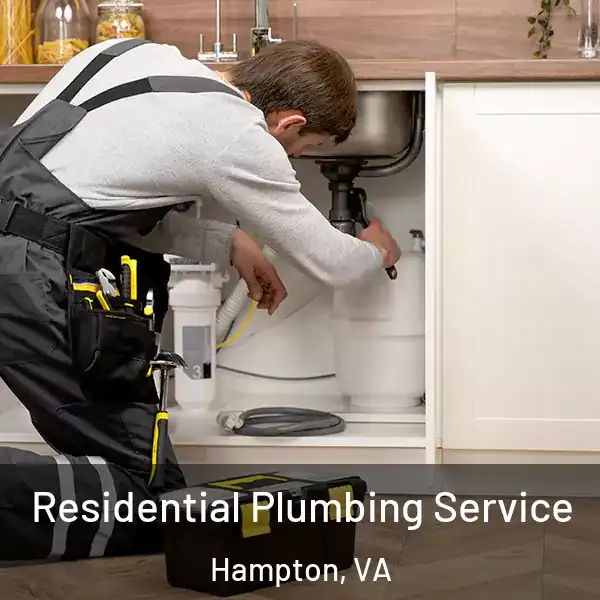  Residential Plumbing Service Hampton, VA