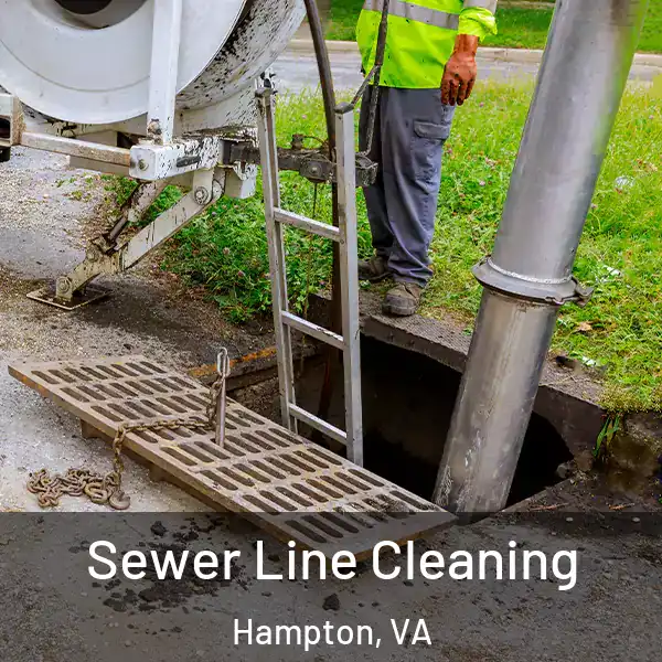  Sewer Line Cleaning Hampton, VA