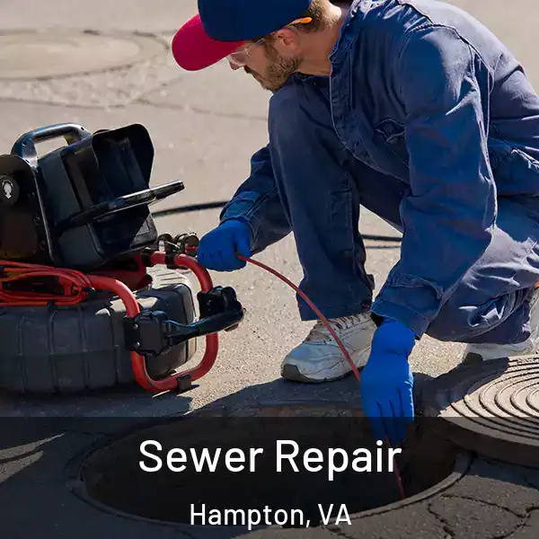  Sewer Repair Hampton, VA