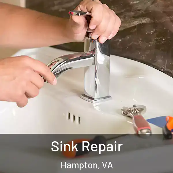  Sink Repair Hampton, VA