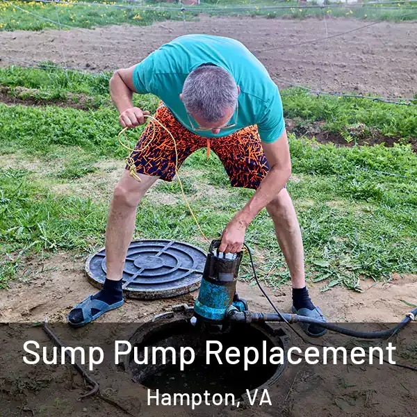  Sump Pump Replacement Hampton, VA
