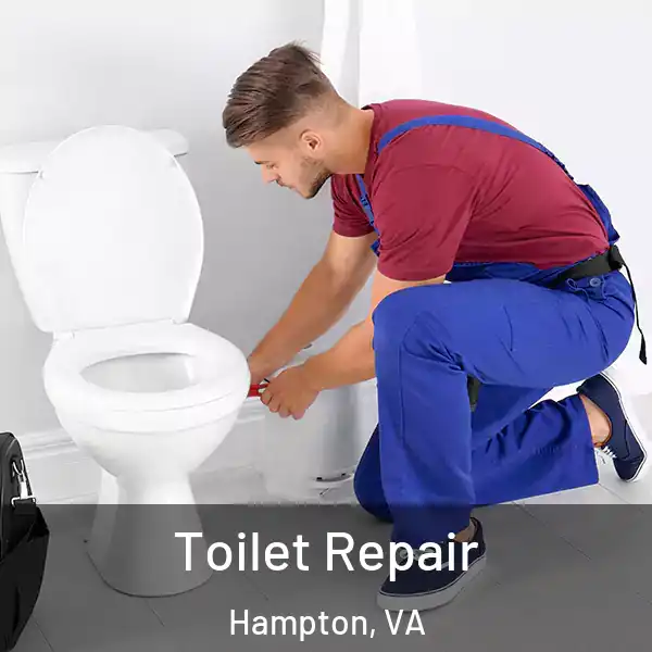  Toilet Repair Hampton, VA