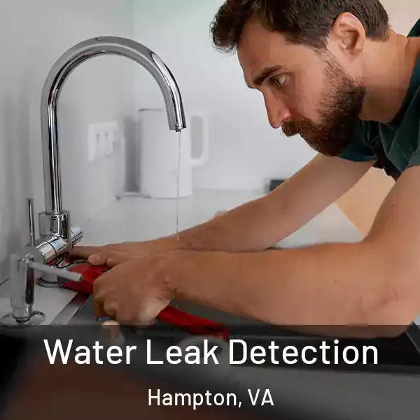  Water Leak Detection Hampton, VA