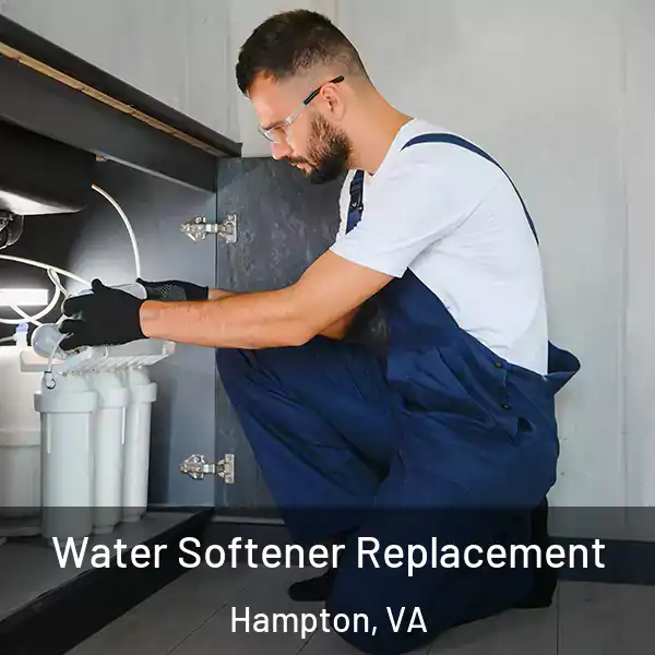  Water Softener Replacement Hampton, VA